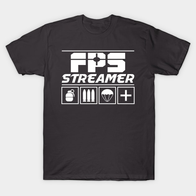 FPS Streamer T-Shirt by Binglepin